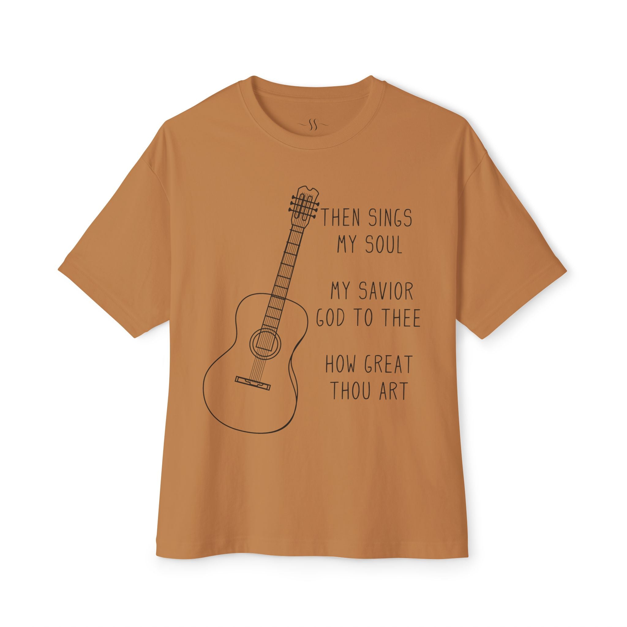 Then Sings My Soul Oversized Boxy Tee