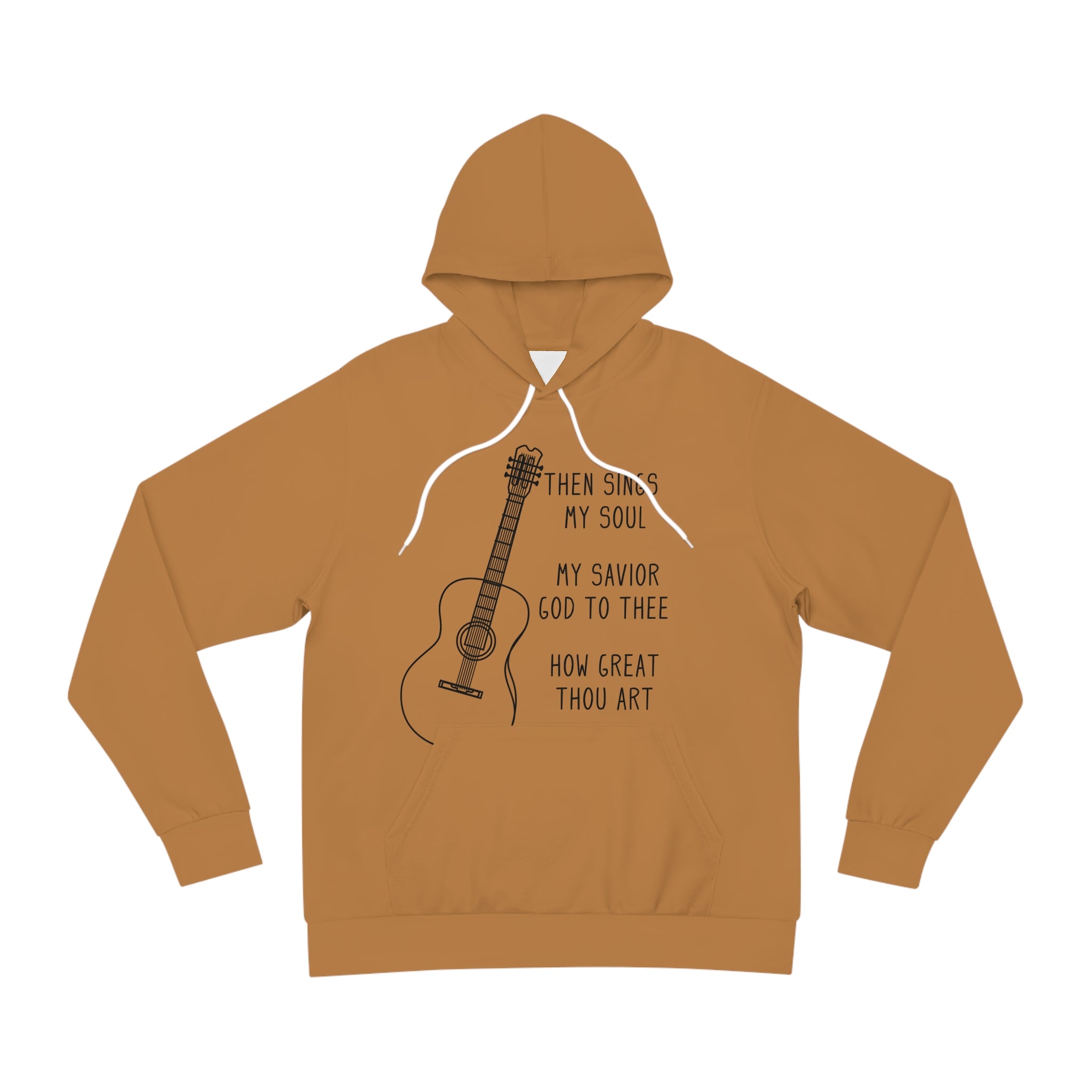 Then Sings My Soul - Unisex Fashion Hoodie (Light Brown)