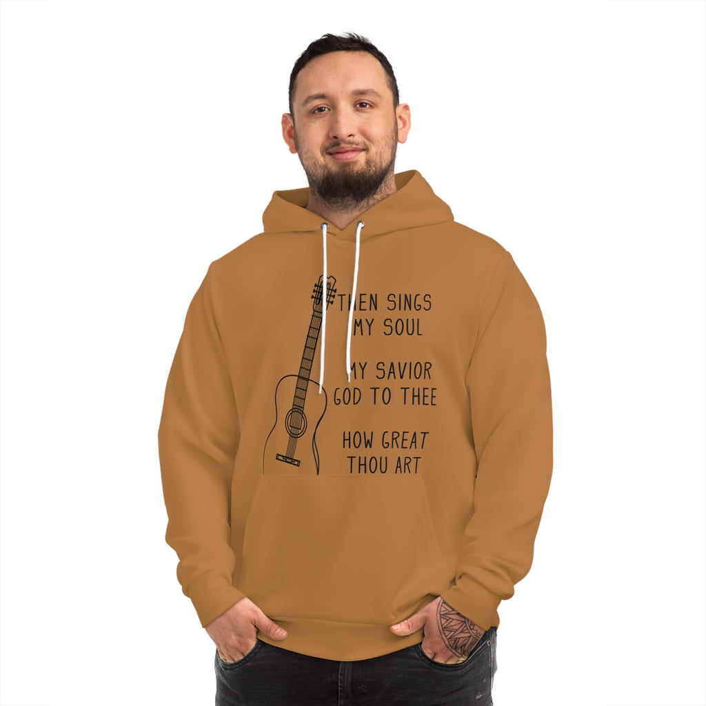 Then Sings My Soul - Unisex Fashion Hoodie (Light Brown)