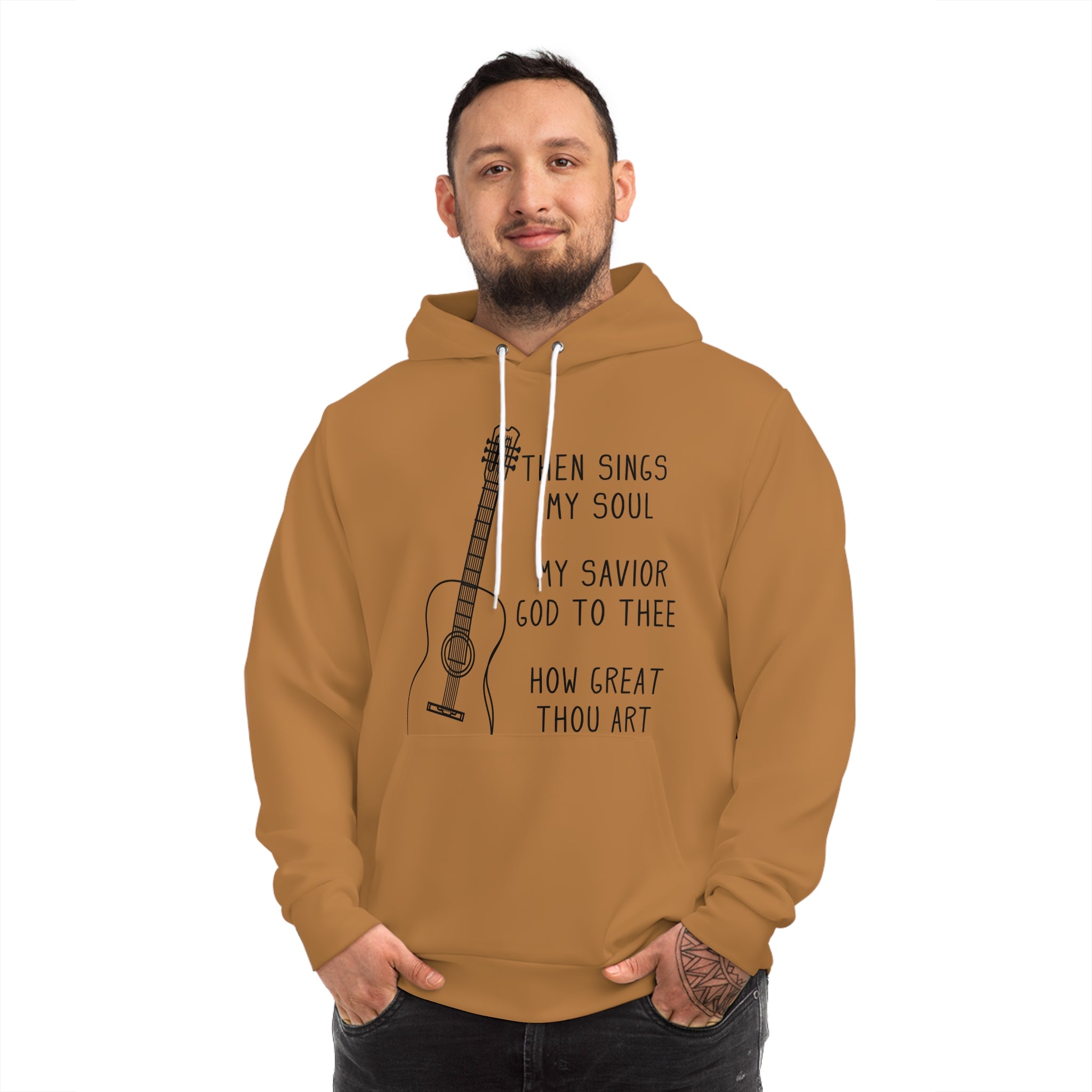 Then Sings My Soul - Unisex Fashion Hoodie (Light Brown)