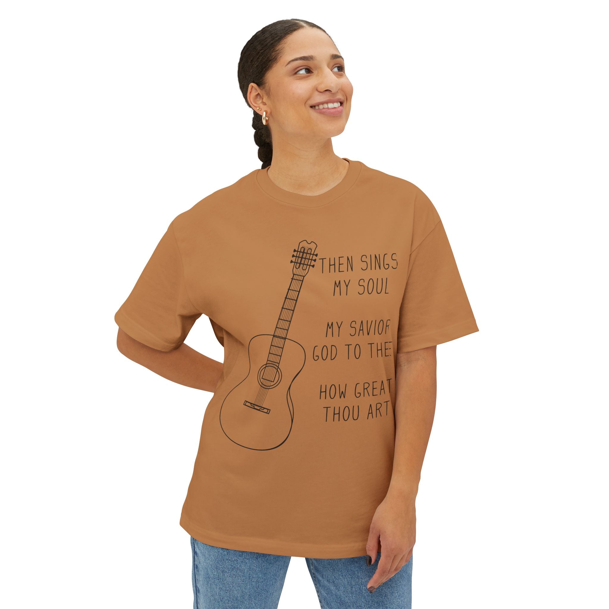 Then Sings My Soul Oversized Boxy Tee