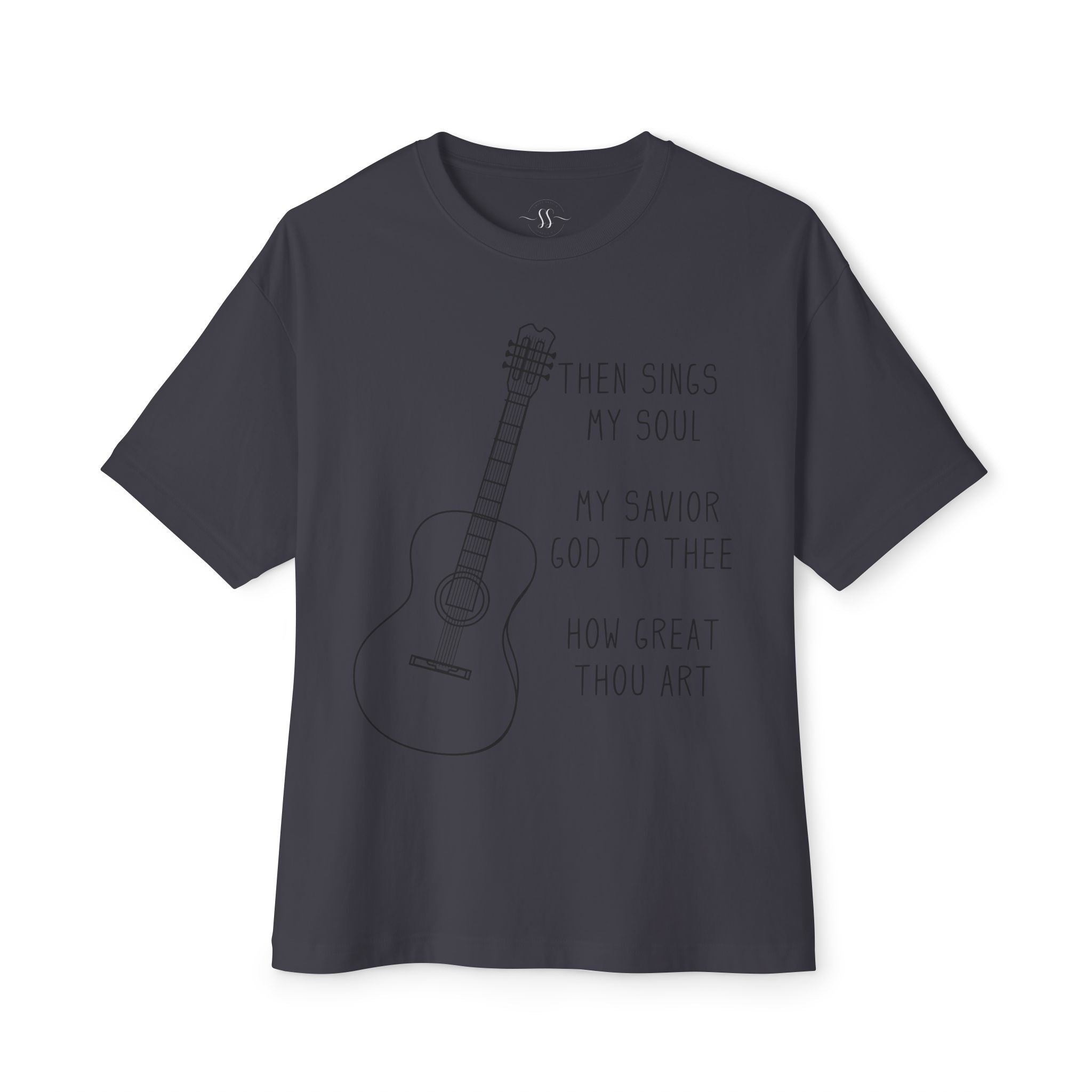 Then Sings My Soul Oversized Boxy Tee